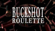 Buckshot Roulette