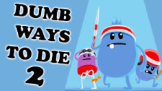 Dumb Ways to Die 2