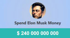 Spend Elon Musk Money